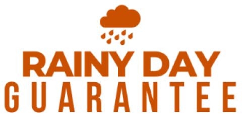 rainy day Guarantee